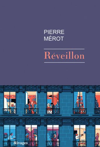 Couverture du livre 'Réveillon' de Pierre Mérot